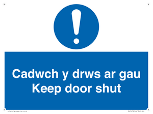 Cadwch y drws ar gau Keep door shut